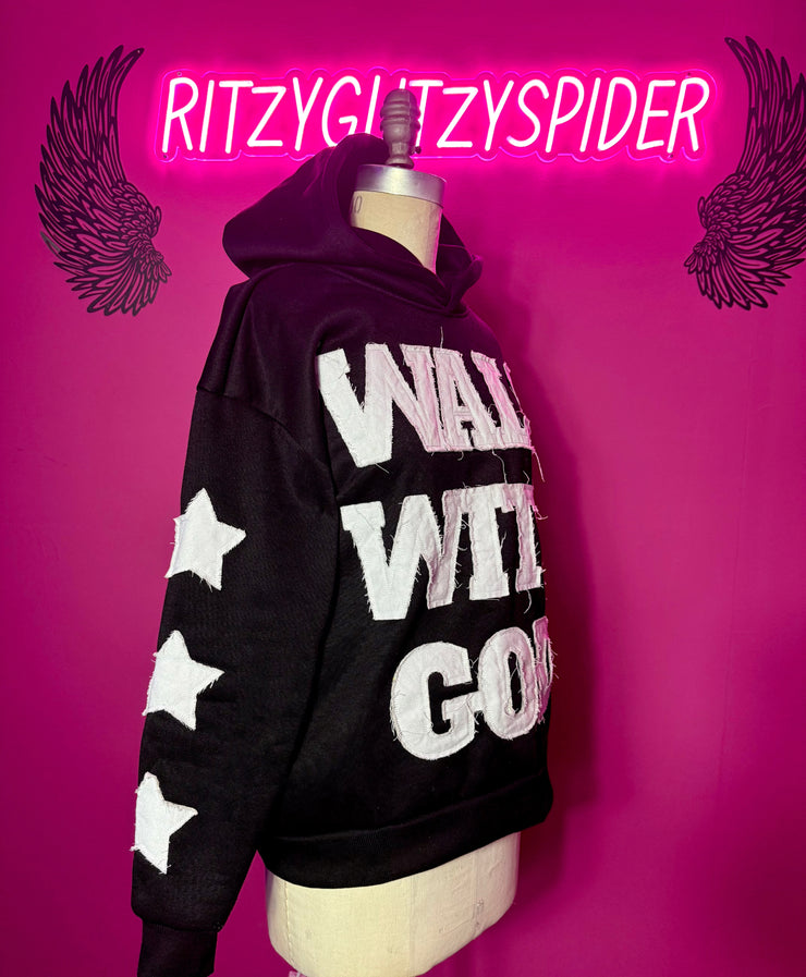 Walk With God Hoodie